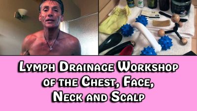 Lymph Drainage Workshop of the Chest, Face, Neck and Scalp