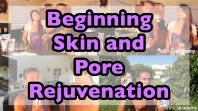 Beginning Skin and Pore Rejuvenation