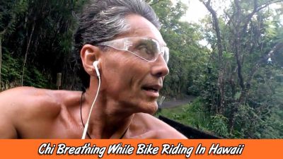 Chi Breathing While Bike Riding In Hawaii