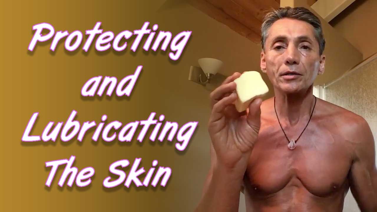 Protecting and Lubricating The Skin