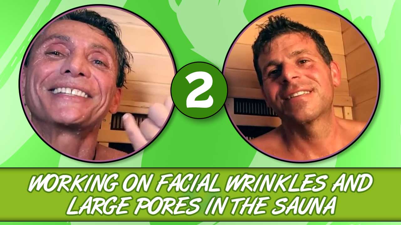 Working On Facial Wrinkles And Large Pores In The Sauna Part 1