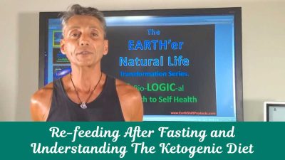 Re-feeding After Fasting and Understanding The Ketogenic Diet