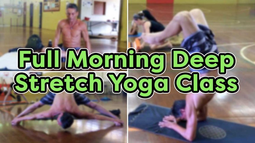 Full Morning Deep Stretch Yoga Class