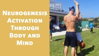 Neurogenesis Activation Through Body and Mind