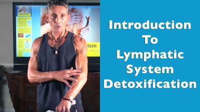 Introduction To Lymphatic System Detoxification
