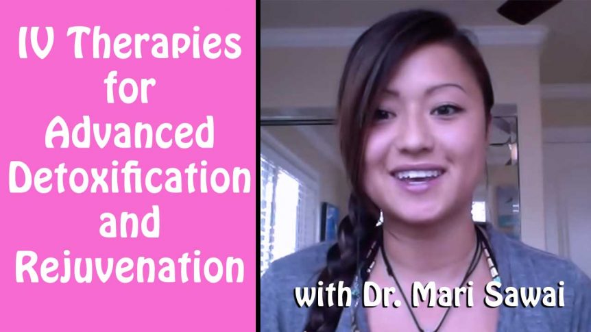 IV Therapies for Advanced Detoxification and Rejuvenation
