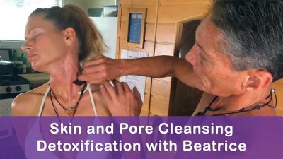 Skin and Pore Cleansing Detoxification with Beatrice