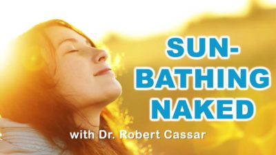 Sunbathing Naked w. Dr. Robert Cassar