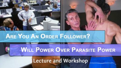 Are You An Order Follower? Will Power Over Parasite Power