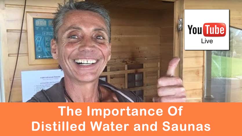 The Importance Of Distilled Water and Saunas