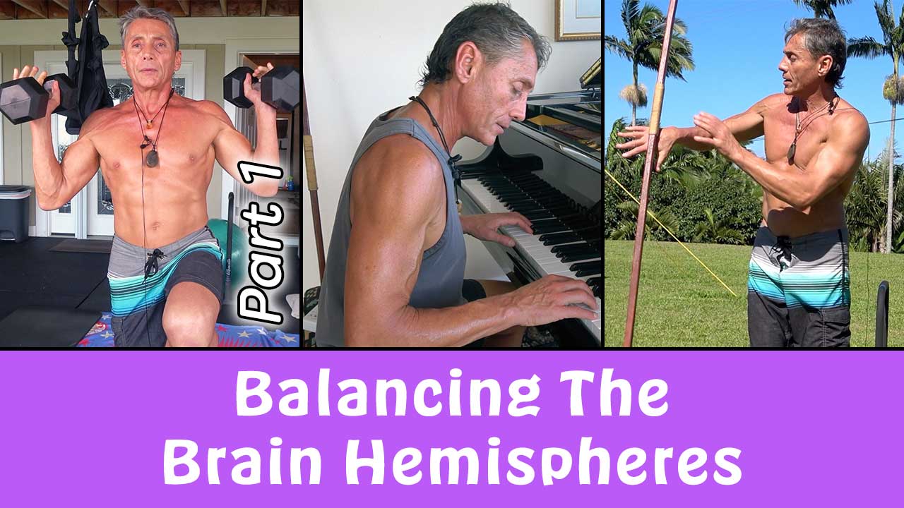 Balancing The Brain Hemispheres Part 1