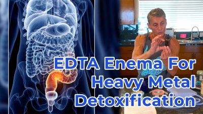 EDTA Enema For Heavy Metal Detoxification
