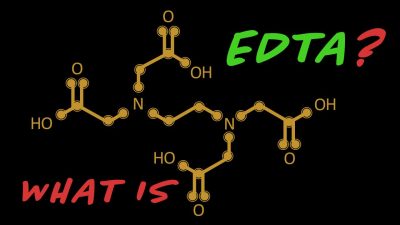 What Is EDTA?