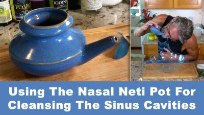 Using The Nasal Neti Pot For Cleansing The Sinus Cavities